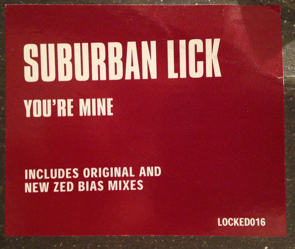 Suburban Lick : You're Mine (12")