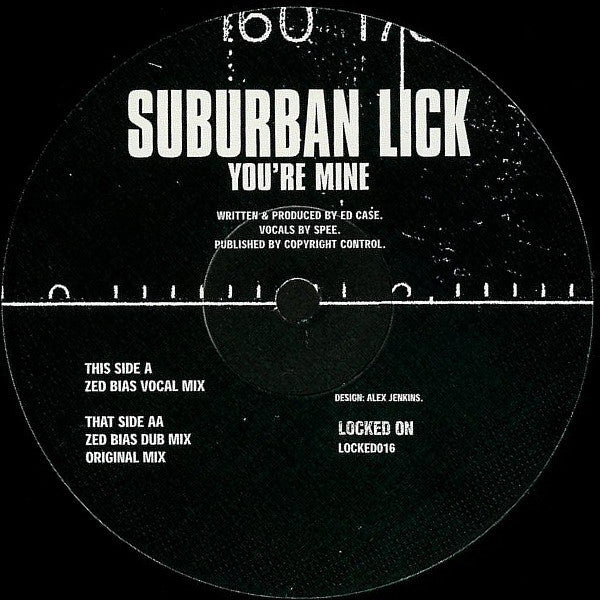 Suburban Lick : You're Mine (12")