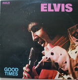 Elvis* : Good Times (LP, Album)