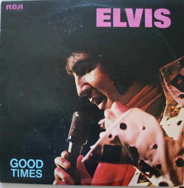 Elvis* : Good Times (LP, Album)