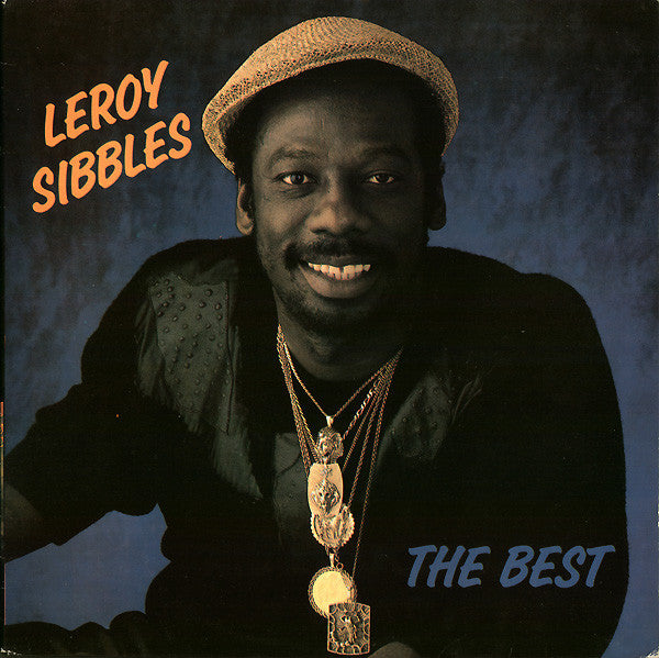 Leroy Sibbles : The Best (LP, Album)