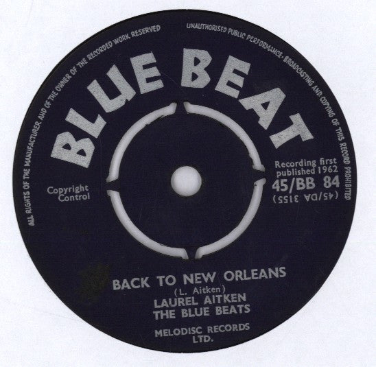Laurel Aitken, The Blue Beats (2) : Back To New Orleans / Brother David (7", Single)