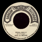 Eek-A-Mouse : Peeni-Walli (7")