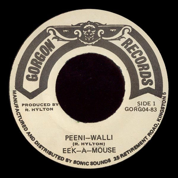 Eek-A-Mouse : Peeni-Walli (7")