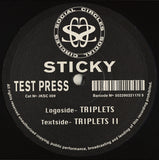 Sticky : Triplets / Triplets II (12", TP)