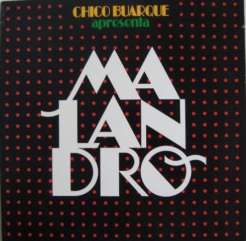 Various : Chico Buarque Apresenta Malandro (LP, Album)