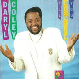 Daryl Coley : I'll Be With You (LP, Album)