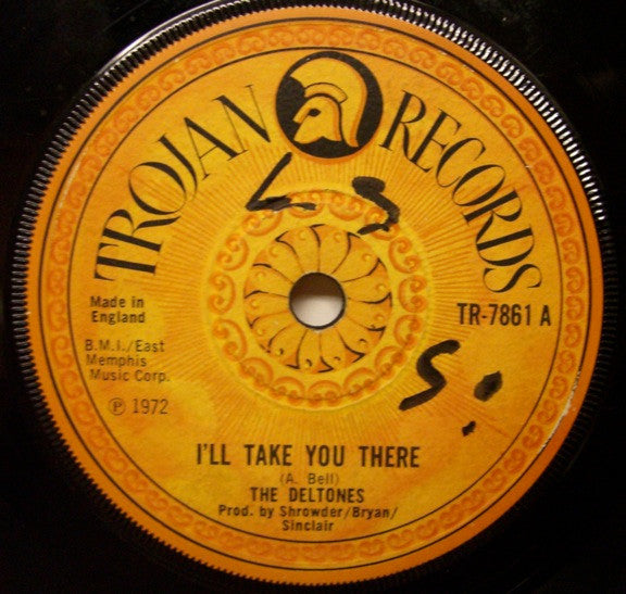The Deltones (2) : I'll Take You There / Tropical Lament (7")