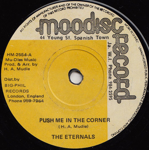 The Eternals (2) / Mudies All Stars : Push Me In The Corner / Part Two (7", Single, RE)