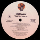 Subway (12) : Good Times (LP, Album, Promo)