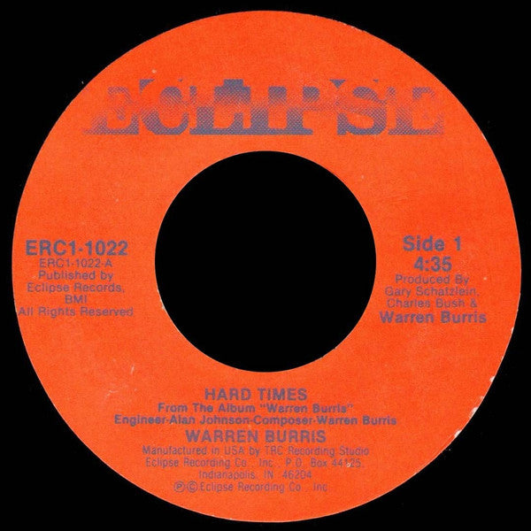 Warren G. Burris : Hard Times / Dance With Me (7")