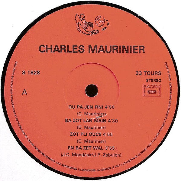 Charles Maurinier : Le Pilote Du Zouk! (LP, Album)