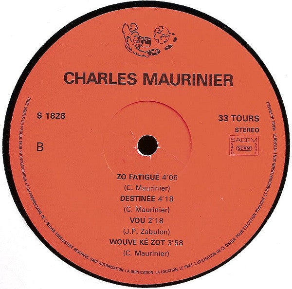 Charles Maurinier : Le Pilote Du Zouk! (LP, Album)