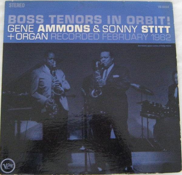 Gene Ammons & Sonny Stitt : Boss Tenors In Orbit! (LP, Album)