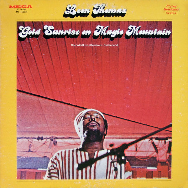 Leon Thomas : Gold Sunrise On Magic Mountain (LP, Album, RE)