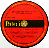 Hugo Blanco Y Su Conjunto : Bailables Con Hugo Blanco (LP, Album)