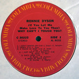 Ronnie Dyson : (If You Let Me Make Love To You Then) Why Can't I Touch You? (LP, Album)