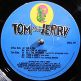 Tom And Jerry : On & On (12")