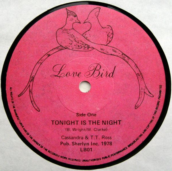 Cassandra (10) & T.T. Ross : Tonight Is The Night (12")