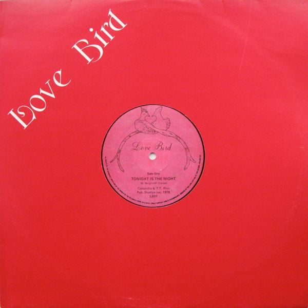 Cassandra (10) & T.T. Ross : Tonight Is The Night (12")