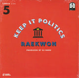 Raekwon : Keep It Politics (7", Single, Ltd)
