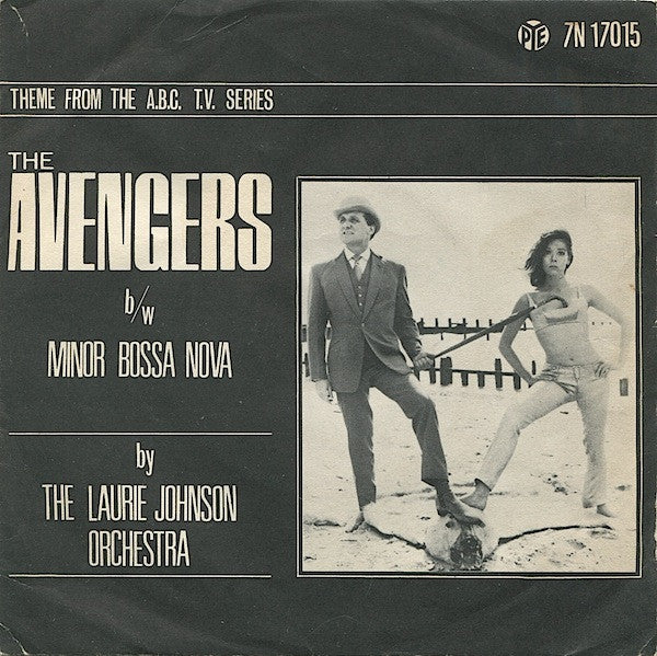 The Laurie Johnson Orchestra : The Avengers / Minor Bossa Nova (7")