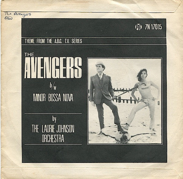 The Laurie Johnson Orchestra : The Avengers / Minor Bossa Nova (7")