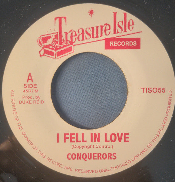 The Conquerors / Phyllis Dillon : I Fell In Love / Stay Away (7", Single, RE)