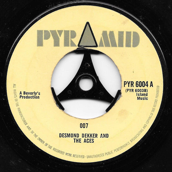Desmond Dekker & The Aces / Roland Alphonso And Beverley's All Stars : 007 / El Toro (7", Single, Lar)