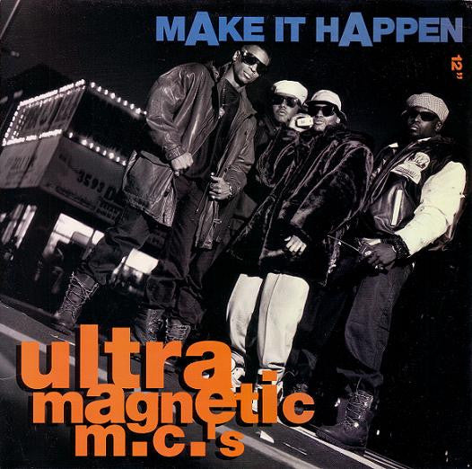 Ultramagnetic MC's : Make It Happen (12")
