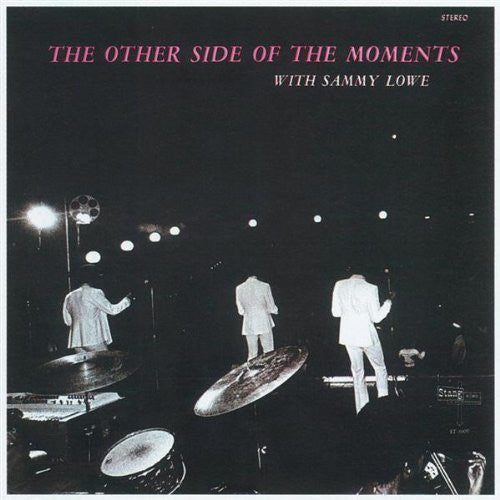 The Moments With Sammy Lowe : The Other Side Of The Moments (LP, Album)