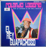 Rolando Laserie* : El Rey Guapachoso (LP, Mono)