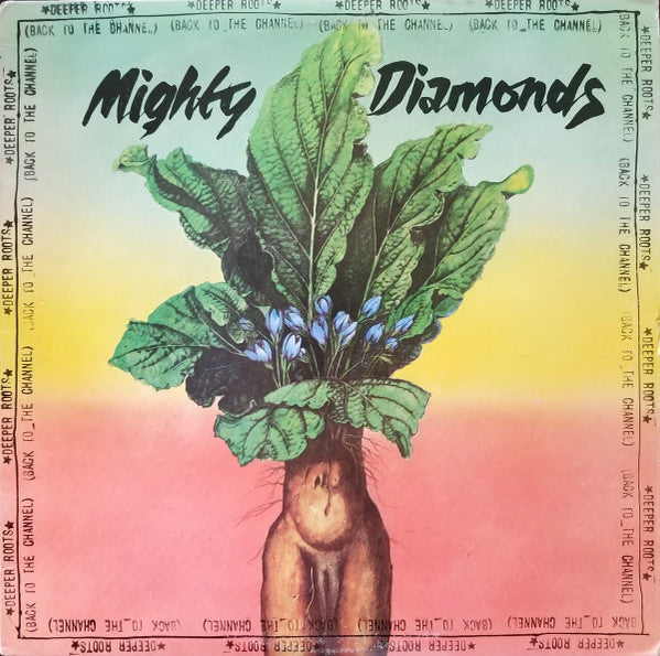 The Mighty Diamonds : Deeper Roots (Back To The Channel) (LP, Album, Hub)