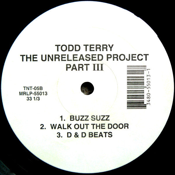 Todd Terry : The Unreleased Project Part III (12")