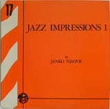 Janko Nilovic : Jazz Impressions 1 (LP)