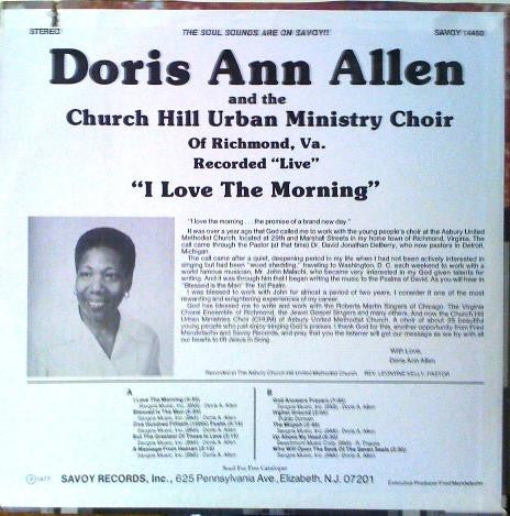 Doris Ann Allen And The Church Hill Urban Ministry Choir Of Richmond, Va. : I Love The Morning (LP)
