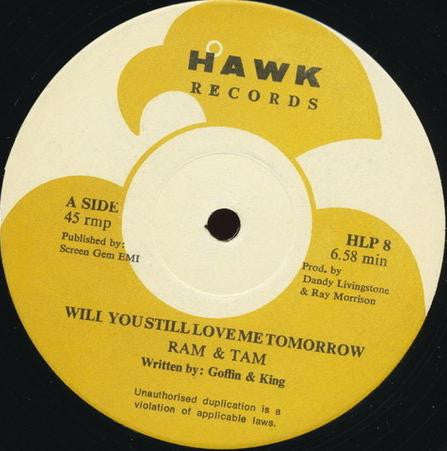 Ram & Tam : Will You Still Love Me Tomorrow (12", Single)