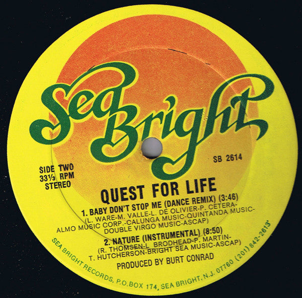 Quest For Life : Baby Don't Stop Me (12")