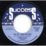 The Itals (2) / I-Roy : Ba Da Doo Ba Dey / Tiger From Bengalie (7", RE)