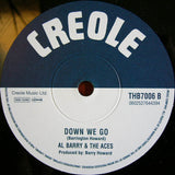 Al Barry & The Aces : Treat Me Good / Down We Go (7", Ltd)