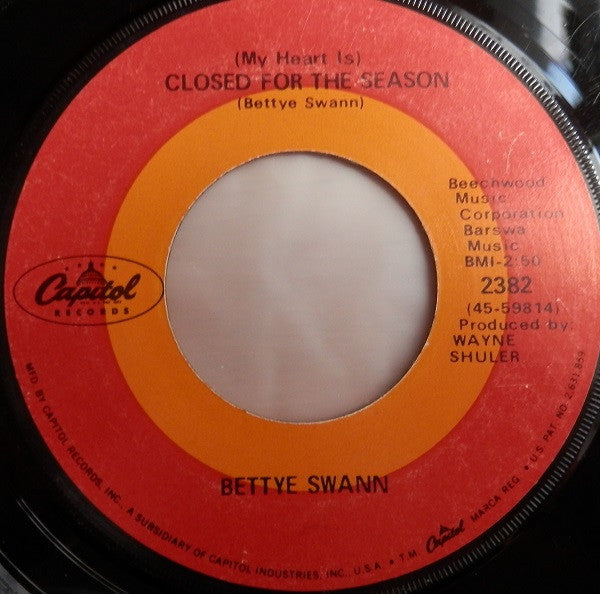 Bettye Swann : (My Heart Is) Closed For The Season / Don't Touch Me (7")