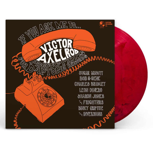 Victor Axelrod : If You Ask Me To... (Victor Axelrod Productions For Daptone Records) (LP, Comp, Mono, Ltd, Red)