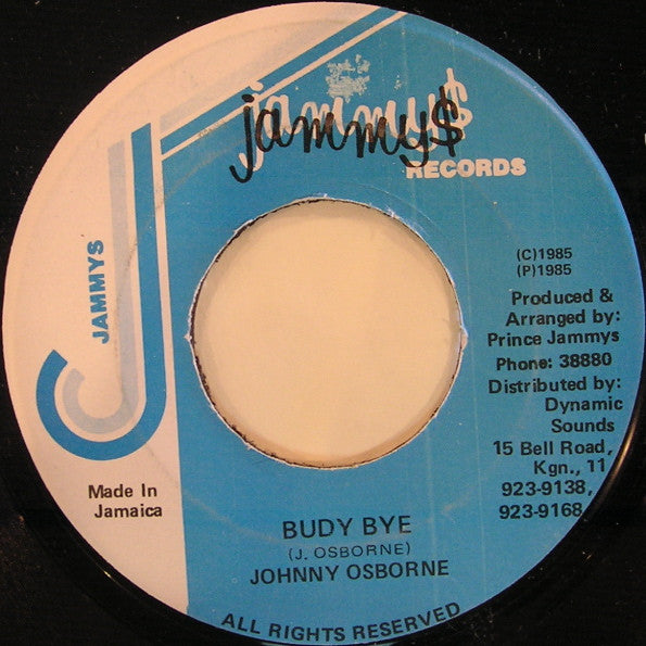 Johnny Osborne* : Budy Bye (7")