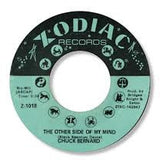 Chuck Bernard : Everything Is Alright Now / The Other Side Of My Mind (7")