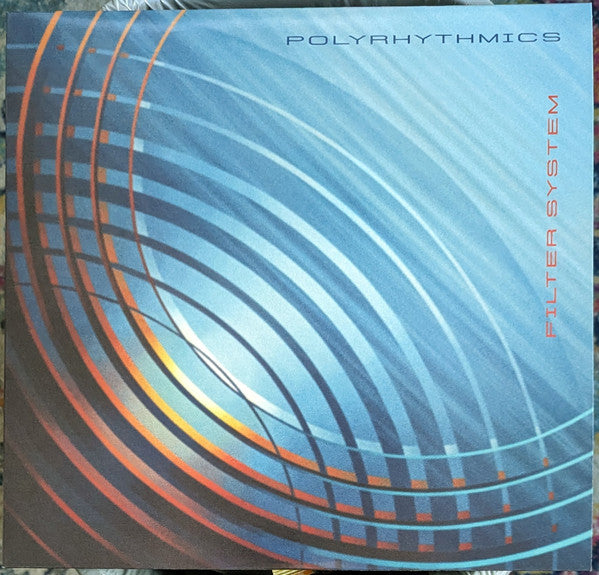 Polyrhythmics : Filter System (LP, Album, Ltd, Cle)