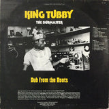 King Tubby : Dub From The Roots (LP, Album, RE)
