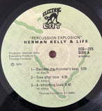 Herman Kelly & Life : Percussion Explosion (LP, Album, RE)