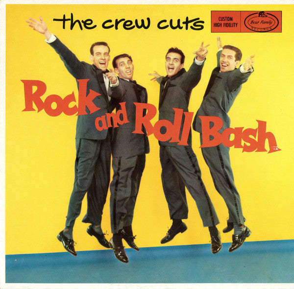 The Crew Cuts : Rock And Roll Bash (LP, RE)