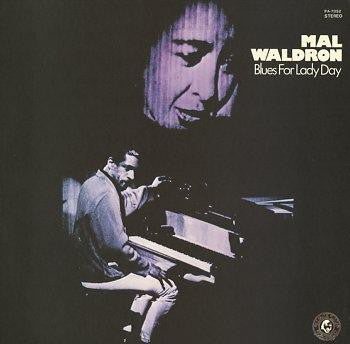 Mal Waldron : Blues For Lady Day (LP, Album, RE)