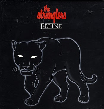 The Stranglers : Feline (LP, Album, Emb)